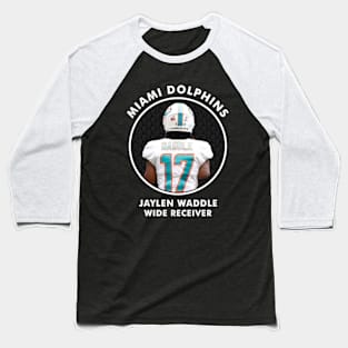 JAYLEN WADDLE - WR - MIAMI DOLPHINS Baseball T-Shirt